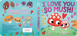 I Love You So Mush! by Dori Elys